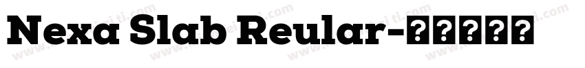 Nexa Slab Reular字体转换